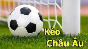 kèo châu âu là gì?